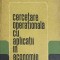 CERCETARE OPERATIONALA CU APLICATII IN ECONOMIE-G. BOLDUR-LATESCU, I. SACUIU, E. TIGANESCU