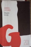 Despre Limita - Gabriel Liiceanu, Humanitas, 2010, Roman, Beletristica, Editie Necartonata