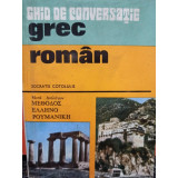 Socratis Cotolulis - Ghid de conversatie grec-roman (editia 1976)