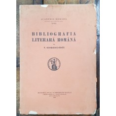 BIBLIOGRAFIA LITERARA ROMANA de N. GEORGESCU - TISTU , 1932 , CONTINE DEDICATIA AUTORULUI