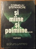 Corneliu Stefanache - Si miine si poimiine