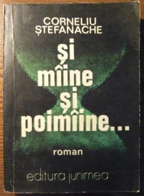 Corneliu Stefanache - Si miine si poimiine foto