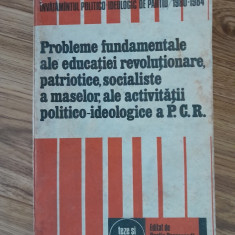 1980, Probleme educatiei revolutionare, patriotice, socialiste a maselor PCR