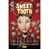 Sweet Tooth #1 Ieșirea din ad&acirc;ncul pădurii - Jeff Lemire