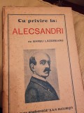 CU PRIVIRE LA ALECSANDRI - BARBU LAZAREANU