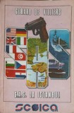 S.A.S. la Istanbul - Gerard de Villiers, Carte Politista, 1990, Editura Scoica, Paperback, Romana