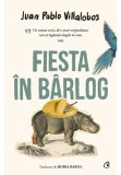 Cumpara ieftin Fiesta in barlog, Curtea Veche