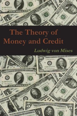 The Theory of Money and Credit foto