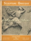 Cumpara ieftin Sculpture Grecque - Jean Charbonneaux, Braun &amp; Cie, 1950, Album Arta, Franceza, 51 Pagini