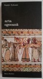 Arta Egeeana - Bogdan Rutkowski - Istoria Artei - Carte