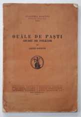 OUALE DE PASTI . STUDIU DE FOLKLOR de ARTUR GOROVEI (1937) foto