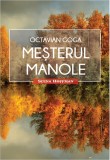 Mesterul Manole | Octavian Goga