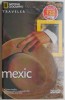 Mexic - National Geographic Traveler - Ghid de Calatorie
