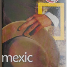 Mexic (National Geographic Traveler)