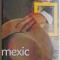 Mexic (National Geographic Traveler)