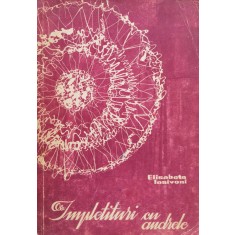 Impletituri Cu Andrele - Elisabeta Iosivoni , O142