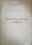 Proiectarea Stantelor si Matritelor Vol. 2, Adrian Cirillo, 1972, Iasi, Tehnica, 345 pagini