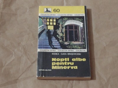 RODICA OJOG-BRASOVEANU - NOPTI ALBE PENTRU MINERVA foto