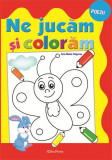 Ne jucăm și colorăm - Paperback brosat - *** - Erc Press