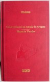Cele treizeci si noua de trepte. Mantia Verde &ndash; John Buchan