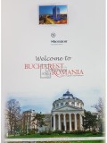 Welcome to Bucharest and Romania (Editia: 2016)