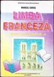 LIMBA FRANCEZA, MANUAL PENTRU CLASA A XI-A-MARCEL SARAS-357645