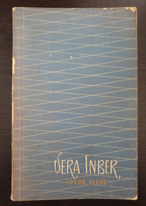 OPERE ALESE - Vera Inber