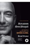 Amazon descatusat - Brad Stone