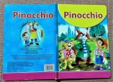 Pinocchio. Carte pentru copii cu ilustratii color, cartonata - Tiparit in China, Alta editura, Carlo Collodi