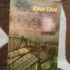 STAPANII GOLFULUI-IOAN DAN