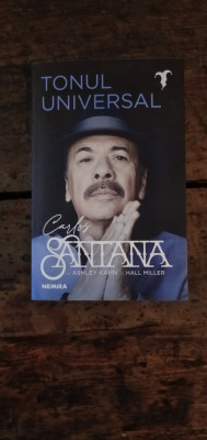 Tonul universal Carlos Santana cu Ashley Kahn &amp;amp; Hall Miller foto