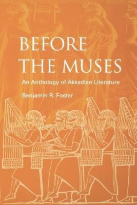 Before the Muses: An Anthology of Akkadian Literature foto