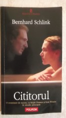 Bernhard Schlink - Cititorul (vezi detalii pentru livrare in tara)