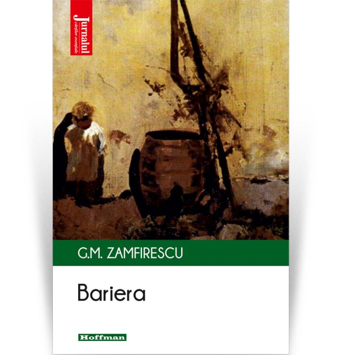 Bariera - George Mihail Zamfirescu