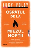 Cumpara ieftin Ospățul de la miezul nopții - Lucy Foley