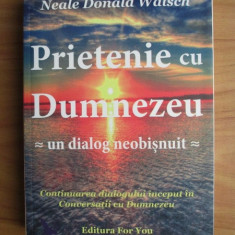 Prietenie cu Dumnezeu - Neale Donald Walsch
