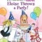 Eloise Throws a Party!