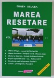 MAREA RESETARE , VOLUMUL II de EUGEN DELCEA , 2019