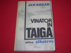 VANATOR IN TAIGA - JAN KOZAK ( stare foarte buna ) * foto