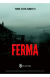 Ferma - Tom Rob Smith