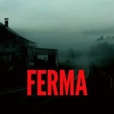 Ferma - Tom Rob Smith