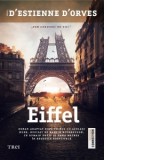 Eiffel - Ruxandra Chirita, Nicolas D&#039;Estienne D&#039;Orves