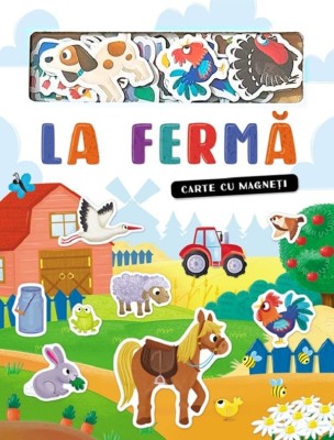 La Fermă, - Editura Prut foto