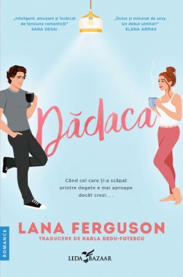 Dadaca, Lana Ferguson - Editura Corint foto