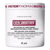 Dischete Even Smoother Glycolic Retinol Resurfacing Peel Pads, 60 bucati, Peter Thomas Roth