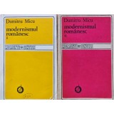 Modernismul romanesc. Momente si sinteze. De la Arghezi la suprarealism (volumele 1-2) - 1984 - Dumitru Micu (AR369)