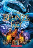 The Bronze Key (Magisterium Book #3)