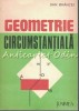 Geometrie Circumstantiala - Dan Branzei, Junimea Iasi 1983, 231 Pagini, Matematica