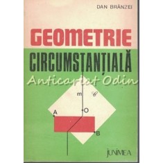 Geometrie Circumstantiala - Dan Branzei