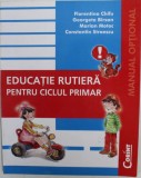 Florentina Chifu, Constantin Sorescu - Educatie Rutiera pentru Ciclul Primar.